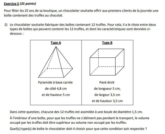 Exercice brevet : Calculer le Volume Occupé par des Truffes dans des Boîtes Exercice brevet : Calculer le Volume Occupé par des Truffes dans des Boîtes