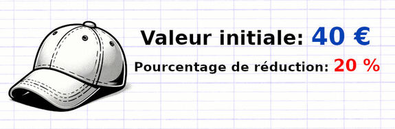 Exercice 1 : Appliquer un pourcentage de réduction